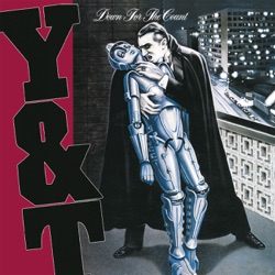 Y&T - Anything for Money