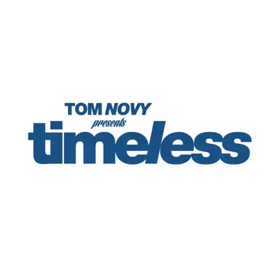 Tom Novy Presents Timeless - Tom Novy