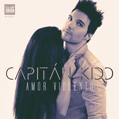 Amor Violento (Extended) - Single - Capitan Kidd