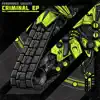 Criminal Ep Pt. 2 - EP album lyrics, reviews, download