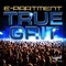 True Grit (Kris McTwain Remix) - E-Partment lyrics