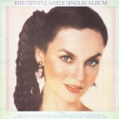Crystal Gayle - You Never Miss A Real Good Thing