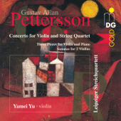 Pettersson: Chamber Music - Leipziger Streichquartett, Yamei Yu, Andreas Seidel & Chia Chou