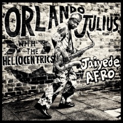 Orlando Julius - Love Thy Neighbour