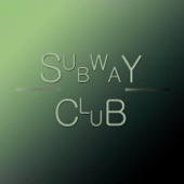 Subway Club - Twenty Reasons