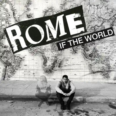 If the World - Single - Rome