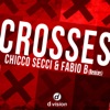 Crosses (Remixes) - EP