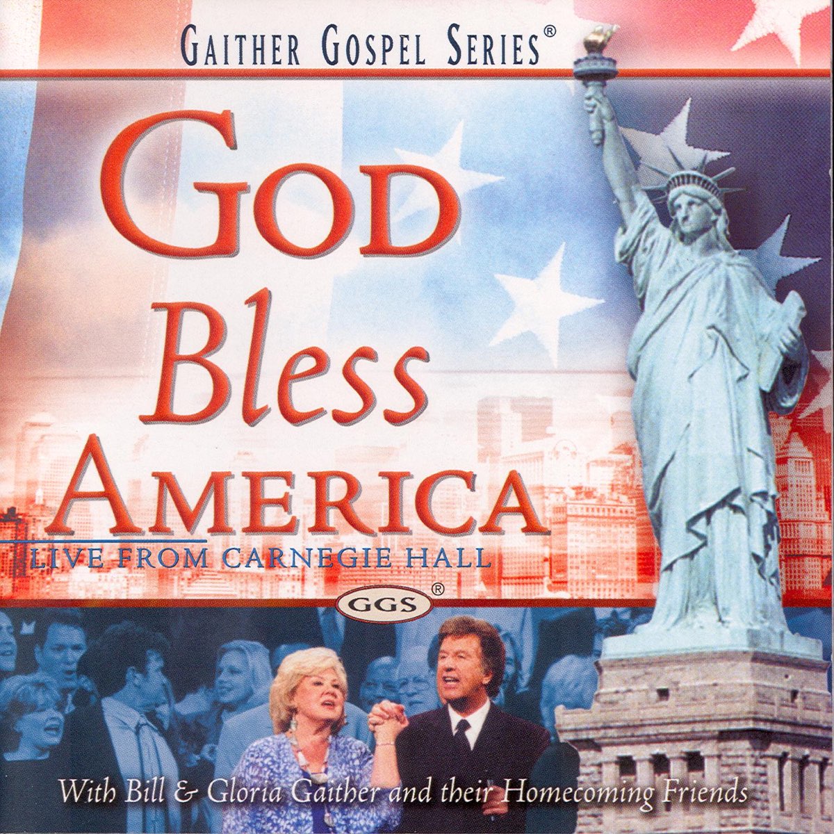 God Bless America By Bill Gloria Gaither On Apple Music