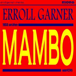 Mambo - Erroll Garner Mambo - Erroll Garner