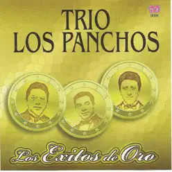 Trio Los Panchos - Los exitos de oro - - Los Panchos