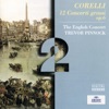 Corelli: 12 Concerti Grossi, Op. 6