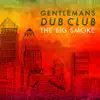 The Big Smoke album lyrics, reviews, download