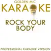 Rock Your Body (In the Style of Justin Timberlake) [Karaoke Version] - Single album lyrics, reviews, download