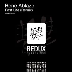 Fast Life (Remix) - Single by Rene Ablaze album reviews, ratings, credits