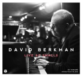 David Berkman - Live At Smalls (feat. Tom Harrell, Ed Howard & Johnathan Blake), 2013