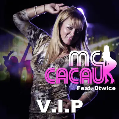 V.I.P. - EP - Mc Cacau