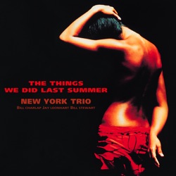 New York Trio - How Long Has This Been Going On?