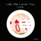 Let Me Love You - Davhelos lyrics