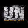 Unglamorous (feat. I Am Lila) - Single album lyrics, reviews, download