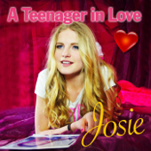 A Teenager In Love (WaH Radio Edit) - Josie