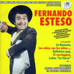 Fernando Esteso. Sus Mejores Grabaciones En Discos Discophon (1975-1976) - Fernando Esteso
