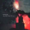 Alive in You (Live at Encounter Camp) - Single album lyrics, reviews, download