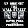 Stream & download Up Against the Wall Street (feat. The Lower East Side)