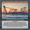 Restore the Shore song lyrics