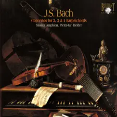 Bach: Concertos for 2, 3 & 4 Harpsichords by Musica Amphion & Pieter-Jan Belder album reviews, ratings, credits