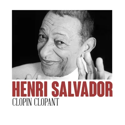 Clopin clopant - Single - Henri Salvador
