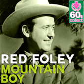 Mountain Boy (Remastered) - Red Foley