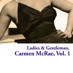 Ladies & Gentleman, Vol. 1 - Carmen Mcrae