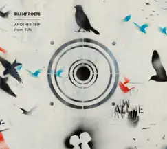 Another Trip From Sun by SILENT POETS album reviews, ratings, credits