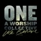 We Believe (feat. Kurtis Parks) - ONE A Worship Collective lyrics