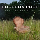 Fusebox Poet - Tunnel Vision