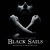 Black Sails (A Starz Original Series Soundtrack), 2014