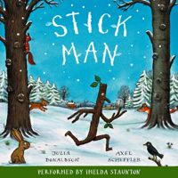 Julia Donaldson - Stick Man (Unabridged) artwork