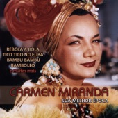 Carmen Miranda - Sua Melhor Época artwork