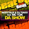 Da Show (feat. MC Y2K) - Single