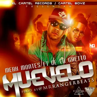 Muevelo (feat. De La Ghetto) - Single by Merk Montes album reviews, ratings, credits