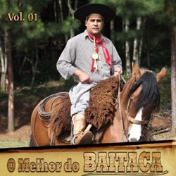 Baitaca - Meu Rio Grande É Deste Jeito