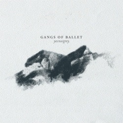 Gangs of Ballet - Don't Let Me Go