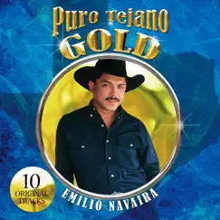 Puro Tejaño Gold: Emilío Navaira by Emilio Navaira album reviews, ratings, credits