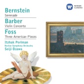 Bernstein: Serenade - Barber: Violin Concerto - Foss: Three American Pieces artwork