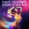 Stream & download Pictures in Your Mind - Single