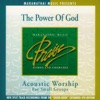 Acoustic Worship: The Power of God (Split Tracks)