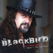 The Blackbird - Keep Movin'
