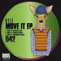 Move It EP - Single by Cele album reviews, ratings, credits