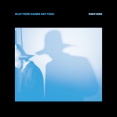 Clap Your Hands Say Yeah - As Always