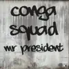 Mr. President - Single album lyrics, reviews, download